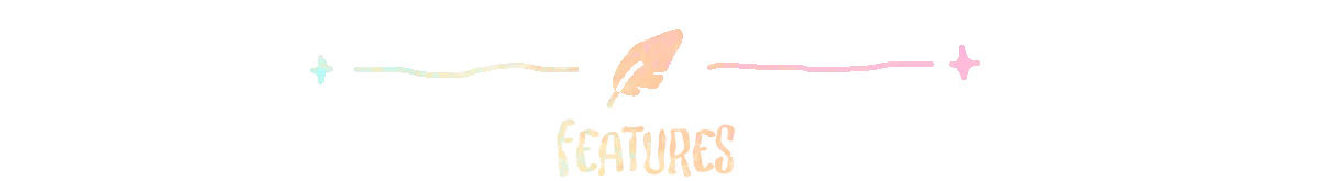 Pelikeeper: Pastel feather above the word “FEATURES” with a rainbow line and stars.