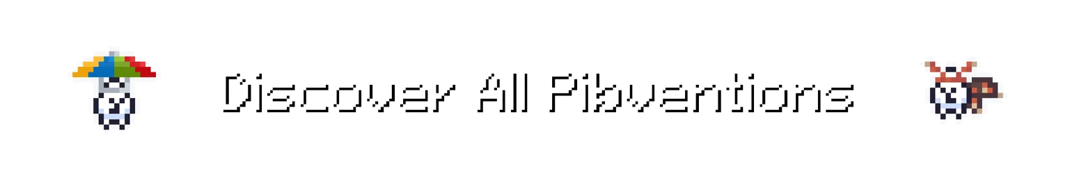 Recover All Pibbles – Pibcremental Pibcremental: Pixel text “Discover All Pibventions” with two tiny creatures icons.
