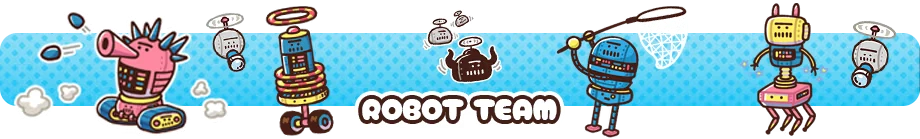 Robot Team – PRITTO PRISONER PRITTO PRISONER: Cartoon robots with nets and drones on blue background, "ROBOT TEAM" text.