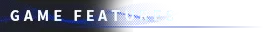 Game Features Banner – Project II: Silent Valley Project II: White “GAME FEATURES” text over blue brushstroke on black background.
