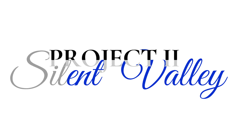 Title Logo – Project II: Silent Valley Project II: Logo text “PROJECT II” with “Silent Valley” in blue cursive script.