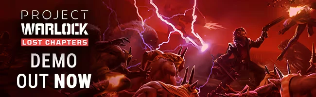Demo Out Now – Project Warlock: Lost Chapters Project Warlock: Red poster with lightning, monsters, and text “DEMO OUT NOW”.