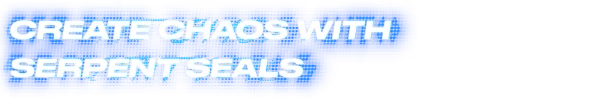Race of the Nine Worlds: Bold white text on blue background reads "CREATE CHAOS WITH SERPENT SEALS".