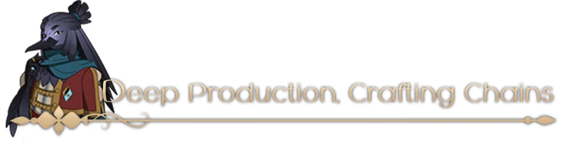 RAEV: A bird-like character in a robe beside text "Deep Production, Crafting Chains."
