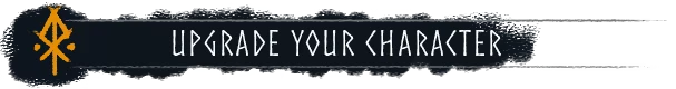 Ragnar: Black banner with Norse symbol and white text "UPGRADE YOUR CHARACTER" in runic font.