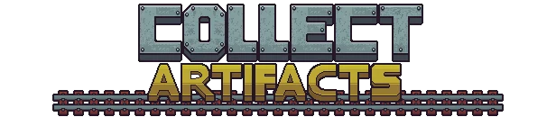 Railpunk Mayhem: Pixel-art title text “COLLECT ARTIFACTS” over train tracks.
