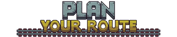 Railpunk Mayhem: “PLAN YOUR ROUTE” in large block letters over train tracks.