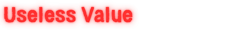 Useless Value – Recall News Recall News: Red text "Useless Value" with a glowing effect on a transparent background.