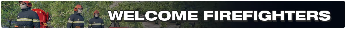 Welcome Firefighters – Rescue Ops: Wildfire Rescue Ops: Three firefighters in helmets; bold white text “WELCOME FIREFIGHTERS”.