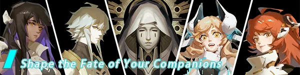 Character Companions – Retrace The Light Retrace The Light: Five stylized characters with varied expressions, text reads "Shape the Fate of Your Companions" in blue.