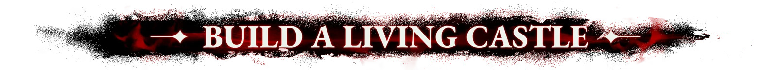 Build Living Castle – ReVamp ReVamp: White serif text “BUILD A LIVING CASTLE” on red brushstroke banner.