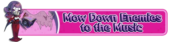 Rhythm Witch: Purple-haired witch with a skull book, pink banner reads "Mow Down Enemies to the Music".