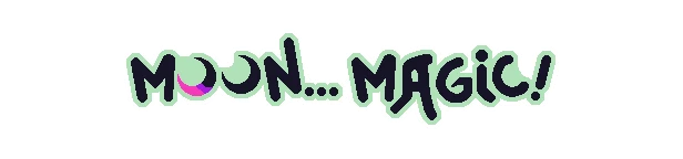 Ritual of Raven: "MOON... MAGIC!" text in bold, dark font with green outline and crescent moon.