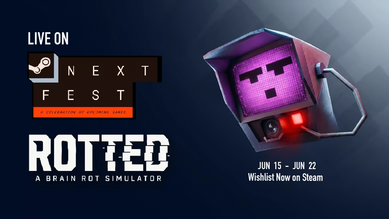 Rotted: Next Fest promo with robot face, ROTTED logo, Jun 15–22, Wishlist on Steam.