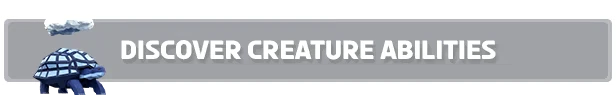 Ryder: Gray banner with "DISCOVER CREATURE ABILITIES" text, turtle and cloud illustrations.
