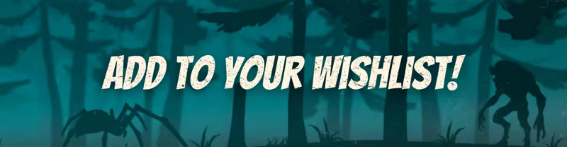 Shadow Of The Union: Bold text "ADD TO YOUR WISHLIST!" over a forest with lurking creatures.