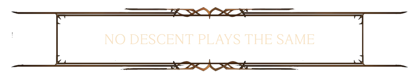 Shardbreakers: Ornate frame with text "NO DESCENT PLAYS THE SAME" in bold, decorative font.