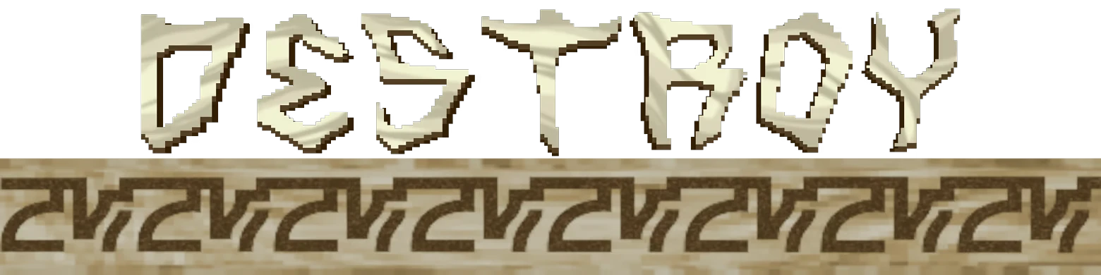 Shrapnel Sentinel: Stylized text "DESTROY" in jagged font above a patterned brown banner.