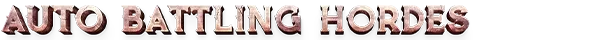 Skull Horde: "AUTO BATTLING HORDES" in bold, textured letters with a shadow effect.