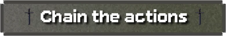 Slot or Die: Pixel text “Chain the actions” on stone banner with swords at sides.