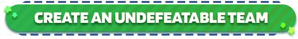 Smash it Wild: Green banner with bold white text, "CREATE AN UNDEFEATABLE TEAM," and star icons.
