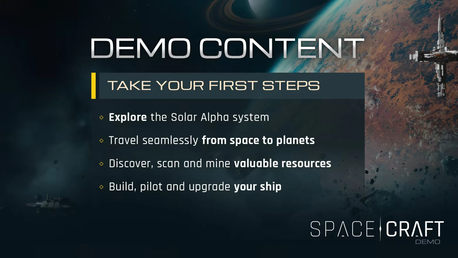 Demo Content Screen – SpaceCraft SpaceCraft: Demo Content screen with bullet list and planet backdrop, SpaceCraft Demo logo.