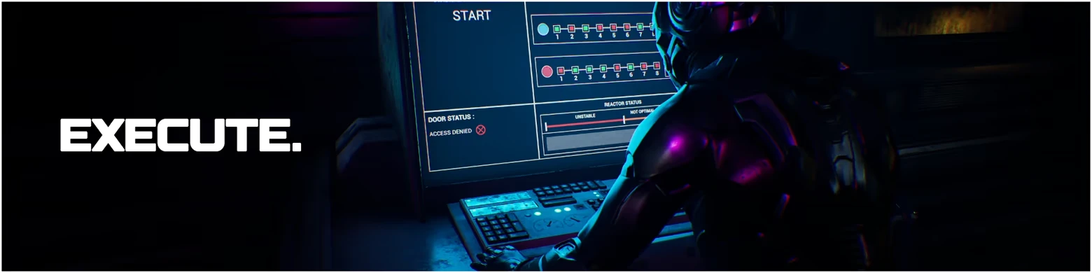 Species: Armored figure at a console, screen shows "START" and "ACCESS DENIED," bold "EXECUTE."