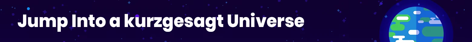 Star Birds: Bold white text reads "Jump Into a kurzgesagt Universe" on a starry background.