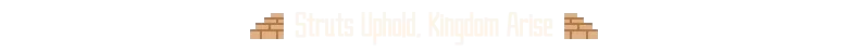 STARIO: Text reads "Struts Uphold, Kingdom Arise" in white with brick icons on a black background.