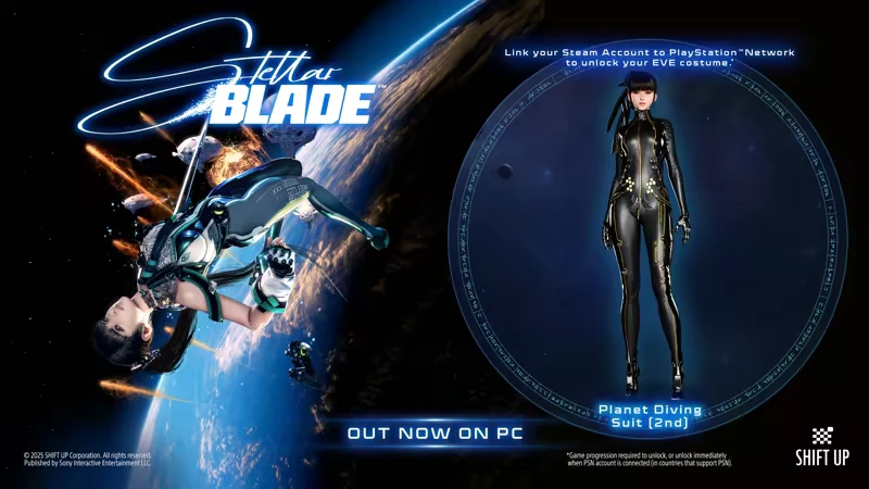 Planet Diving Suit – Stellar Blade™ Stellar Blade™: Character in a sleek suit floats in space; text reads "OUT NOW ON PC."