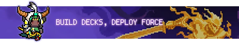 Build Decks – Summoner's Gambit Summoner's Gambit: Pixelated warrior with horns, flaming sword, text "BUILD DECKS, DEPLOY FORCE".