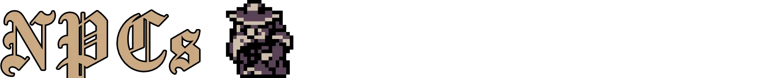 Tearscape: Gothic text "NPCs" beside a pixel art character in a hat and cloak on a black background.