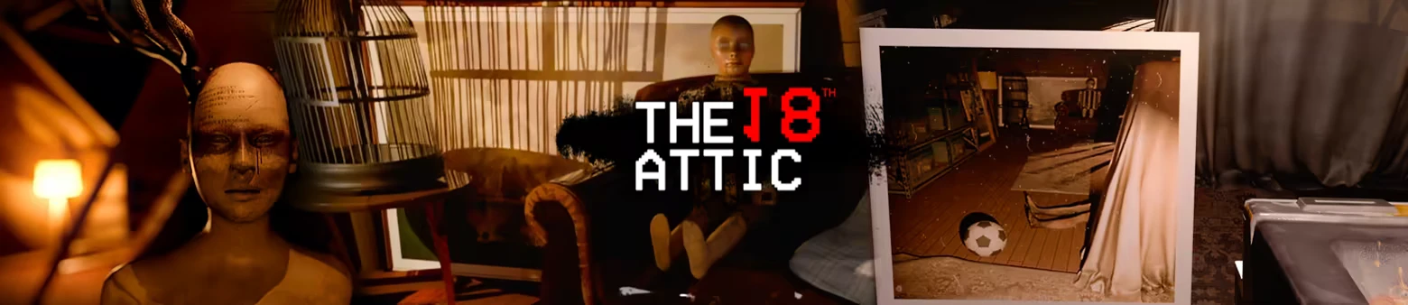 The 18th Attic: A mannequin head, birdcage, and photo of a room with a soccer ball and draped sheet.