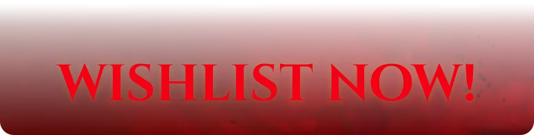 Wishlist Now – The Alighieri Circle: Dante’s Bloodline The Alighieri Circle: Red screen with large glowing text reading “WISHLIST NOW!”.