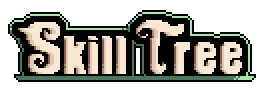 Skill Tree Logo – The Eternal Woods The Eternal Woods: Pixel-art “Skill Tree” title in beige with green outline on black.