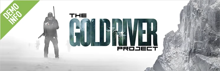 The Gold River Project: A figure with a rifle in fog, bold title text, rocky cliff, "DEMO INFO" banner.
