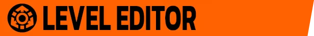 The Local: Black gear icon and bold "LEVEL EDITOR" text on an orange background.