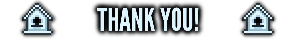 The Path of Ren: "THANK YOU!" text in bold, light blue with pixelated house icons on a black background.