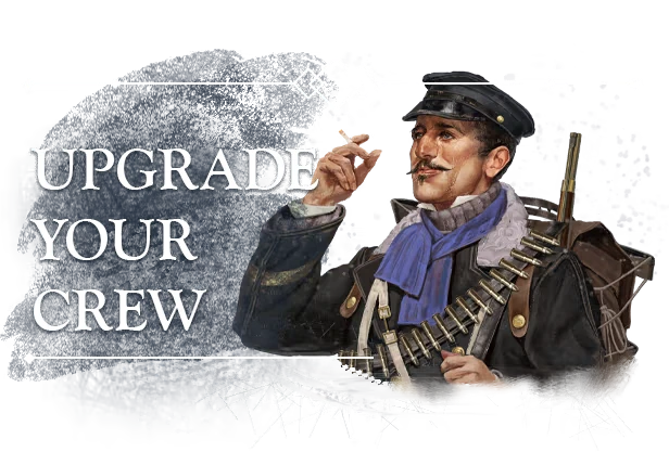 The Perilous North: “UPGRADE YOUR CREW” text beside a mustached officer with rifle and ammo belt.