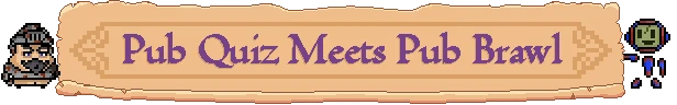 The Quizard's Domain: Pixelated knight and robot flank banner with "Pub Quiz Meets Pub Brawl!"