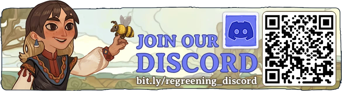 The Regreening: Character holds a bee; “JOIN OUR DISCORD” text, QR code, Discord logo.