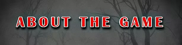 The Saint: "ABOUT THE GAME" in bold red text with a shadow, over a dark, eerie background.