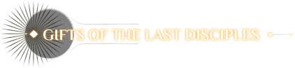 The Shadow Beneath: Orange title “GIFTS OF THE LAST DISCIPLES” with sunburst icon.