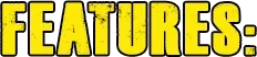 The Walking Dead: Yellow distressed “FEATURES:” text on a black background.