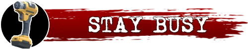 Stay Busy β TOYCRAFTER TOYCRAFTER: Yellow power drill icon on left, red background with white text "STAY BUSY".
