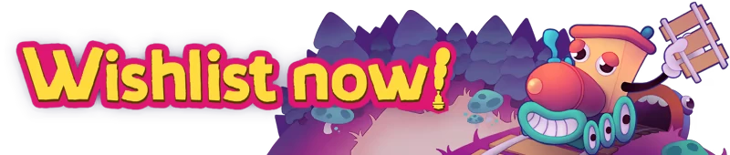 Trackastrophe!: Cartoon train with a big nose and eyes, holding tracks. Text: "Wishlist now!"