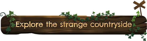 Truckful: Wooden sign with ivy reads "Explore the strange countryside" in bold, light text.