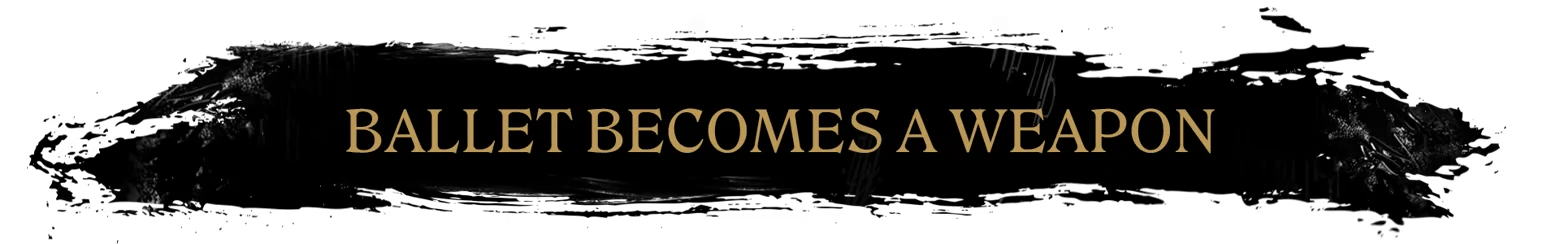 Ballet Weapon Tagline – TSAREVNA. Age of Tales TSAREVNA. Age of Tales: Gold text “BALLET BECOMES A WEAPON” on black background.