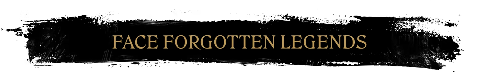 Forgotten Legends Text – TSAREVNA. Age of Tales TSAREVNA. Age of Tales: Gold serif text “FACE FORGOTTEN LEGENDS” on black background.