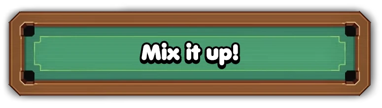 Mix it up Banner – Ultrapool Ultrapool: Green pool table banner with bold white text “Mix it up!” centered.